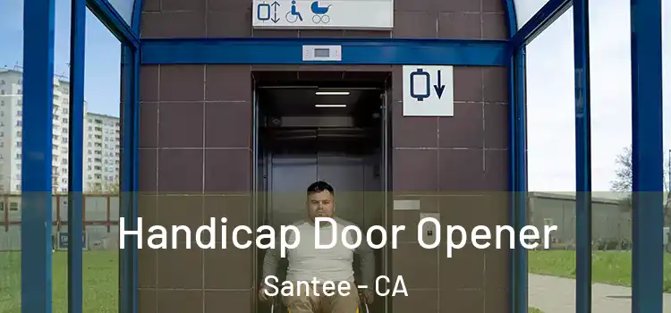  Handicap Door Opener Santee - CA